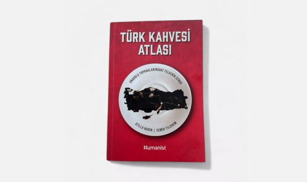 Türk Kahvesi Atlasi Türkischer Buch Sprache Türkisch Mokka Geschichte